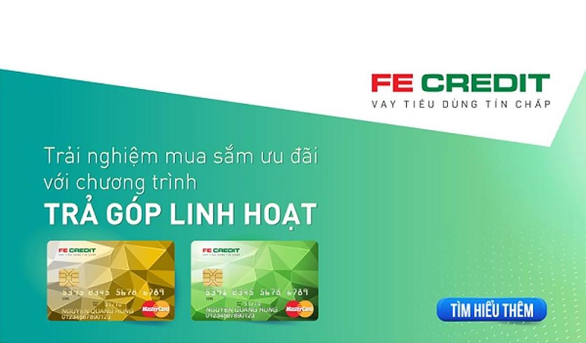 Thủ tục và điều kiện mở thẻ tín dụng FE credit