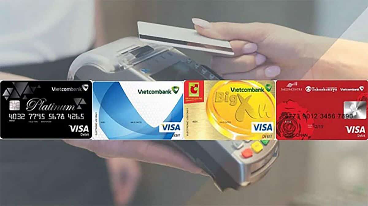 Các loại thẻ visa Vietcombank, cách làm và điều kiện làm thẻ visa Vietcombank